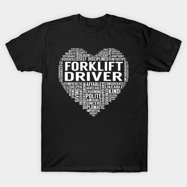 Forklift Driver Heart T-Shirt by LotusTee